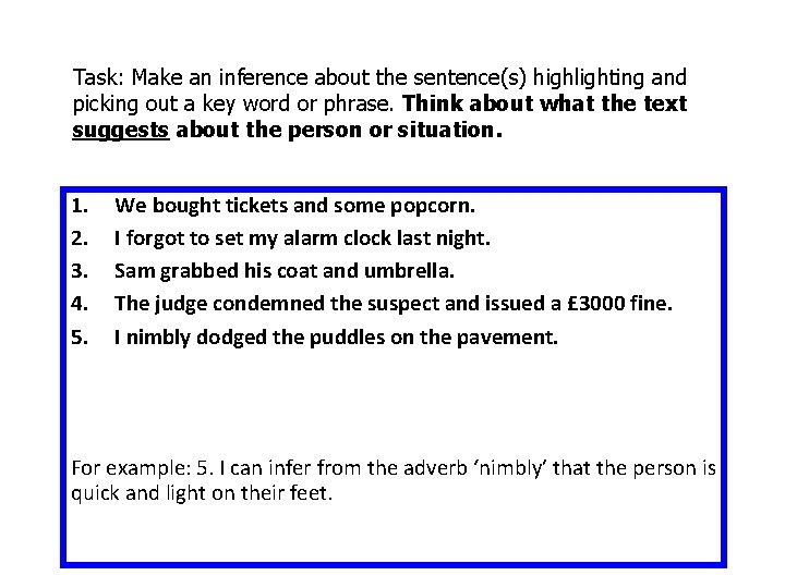 Task: Make an inference about the sentence(s) highlighting and picking out a key word