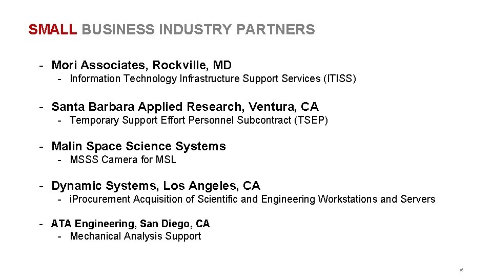 SMALL BUSINESS INDUSTRY PARTNERS - Mori Associates, Rockville, MD - Information Technology Infrastructure Support