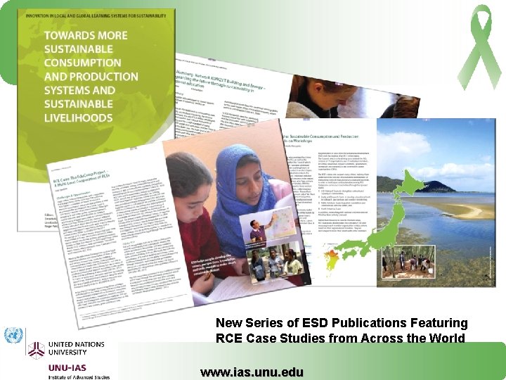 New Series of ESD Publications Featuring RCE Case Studies from Across the World www.