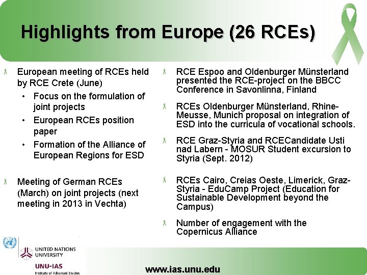 Highlights from Europe (26 RCEs) European meeting of RCEs held by RCE Crete (June)