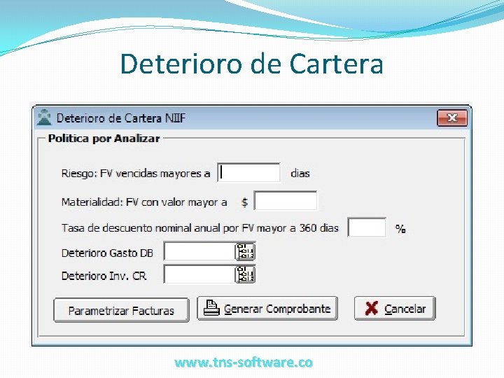 Deterioro de Cartera www. tns-software. co 