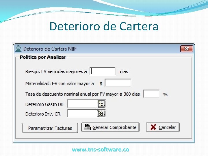 Deterioro de Cartera www. tns-software. co 