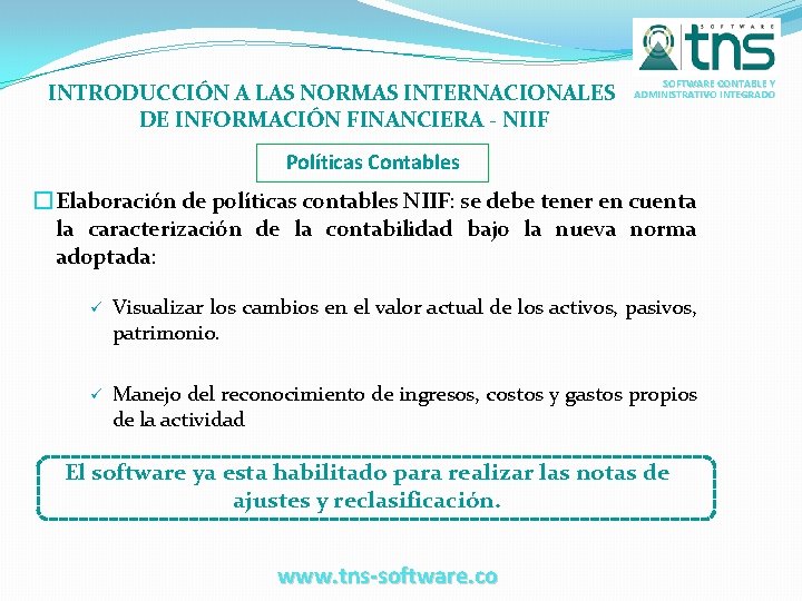 INTRODUCCIÓN A LAS NORMAS INTERNACIONALES DE INFORMACIÓN FINANCIERA - NIIF SOFTWARE CONTABLE Y ADMINISTRATIVO