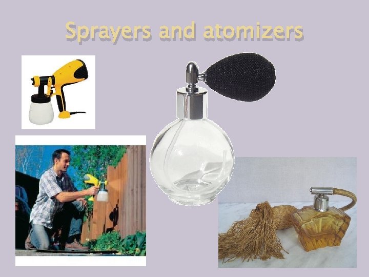 Sprayers and atomizers 