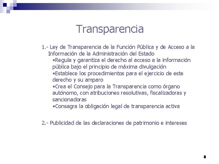 Transparencia 1. - Ley de Transparencia de la Función Pública y de Acceso a