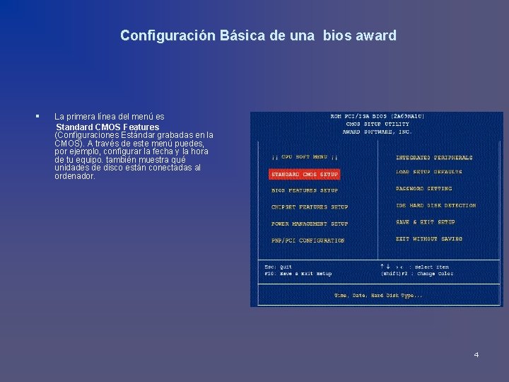 BIOS Basic InputOutput System Sistema bsico de entradasalida