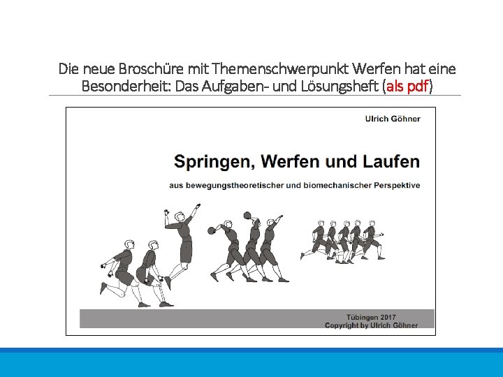 Die neue Broschüre mit Themenschwerpunkt Werfen hat eine Besonderheit: Das Aufgaben- und Lösungsheft (als
