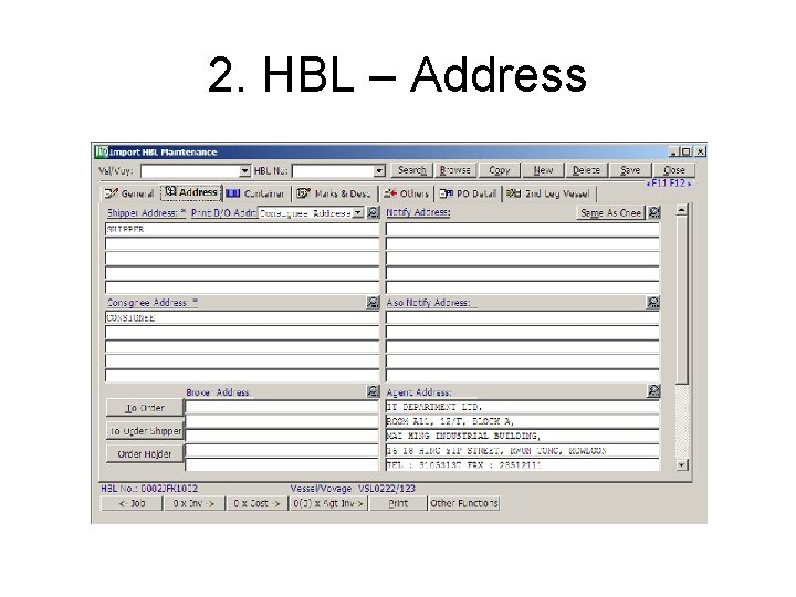 2. HBL – Address 