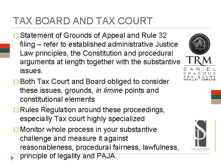 TAX BOARD AND TAX COURT � Statement of Grounds of Appeal and Rule 32