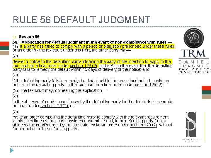 RULE 56 DEFAULT JUDGMENT Section 56 56. Application for default judgment in the event