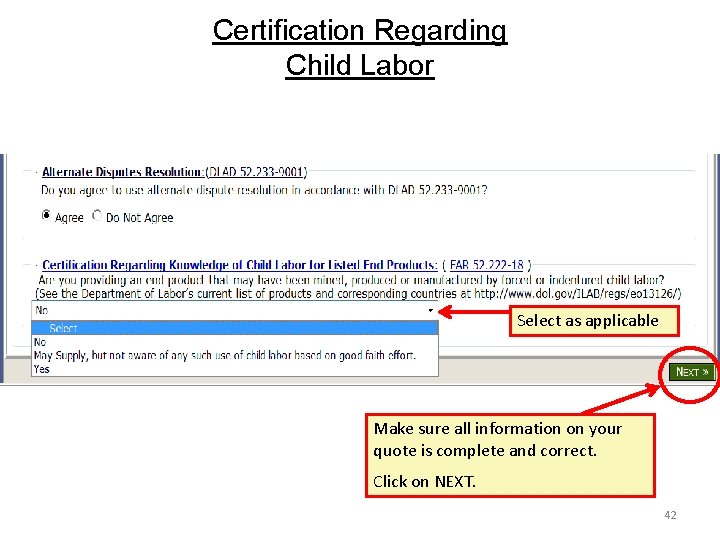 Certification Regarding Child Labor Select as applicable Make sure all information on your quote