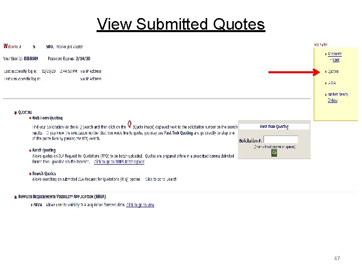 View Submitted Quotes 47 