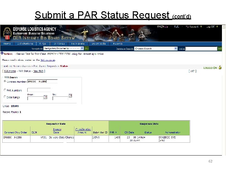 Submit a PAR Status Request (cont’d) 62 