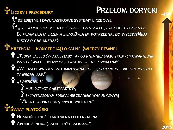 VLICZBY I PROCEDURY PRZEŁOM DORYCKI VDZIESIĘTNE I DWUNASTKOWE SYSTEMY LICZBOWE V„… GEOMETRIA, WEDŁUG ŚWIADECTWA