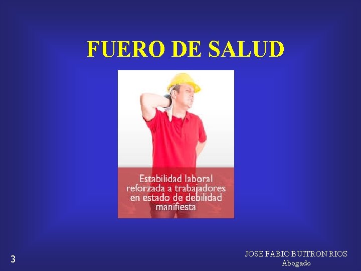 FUERO DE SALUD 3 JOSE FABIO BUITRON RIOS Abogado 