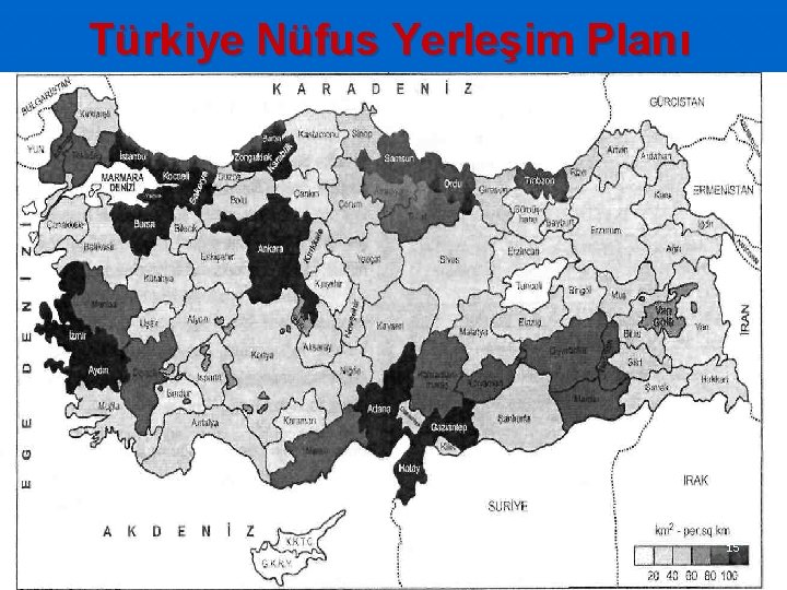 Türkiye Nüfus Yerleşim Planı 15 