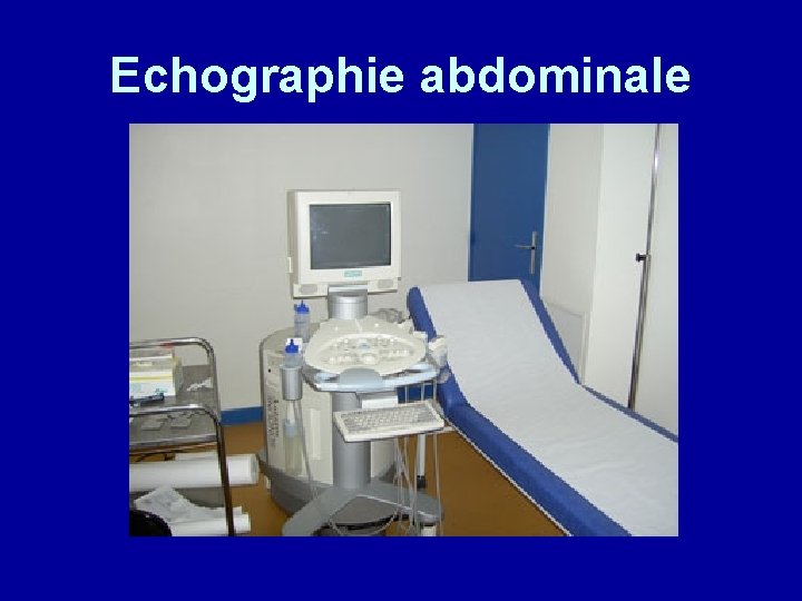 Echographie abdominale 