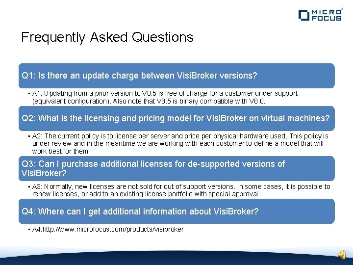 Frequently Asked Questions Q 1: Is there an update charge between Visi. Broker versions?