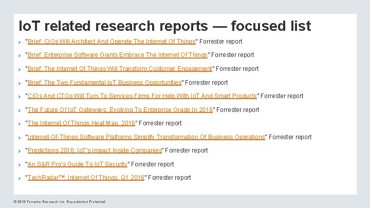 Io. T related research reports — focused list › “Brief: CIOs Will Architect And