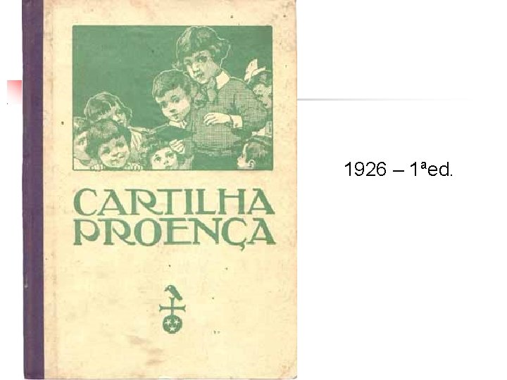 1926 – 1ªed. 
