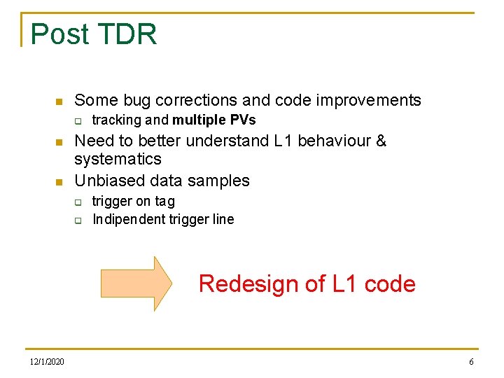 Post TDR n Some bug corrections and code improvements q n n tracking and