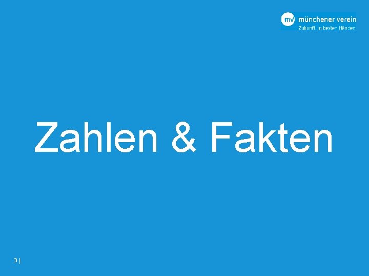 Zahlen & Fakten 3 