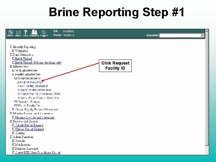 Brine Reporting Step #1 Click Request Facility ID 