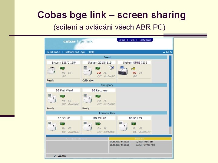  Cobas bge link – screen sharing (sdílení a ovládání všech ABR PC) 