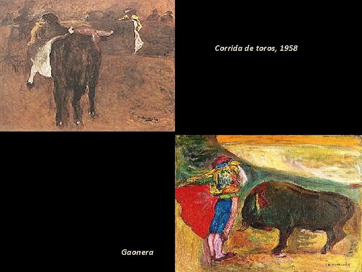 Corrida de toros, 1958 Gaonera 