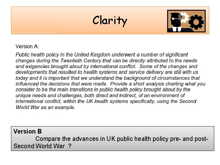 Clarity Version B Compare the advances in UK public health policy pre- and post.