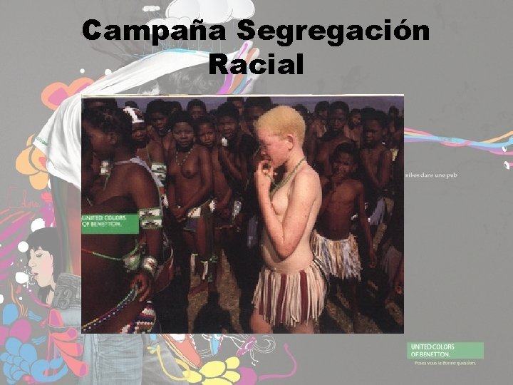 Campaña Segregación Racial 