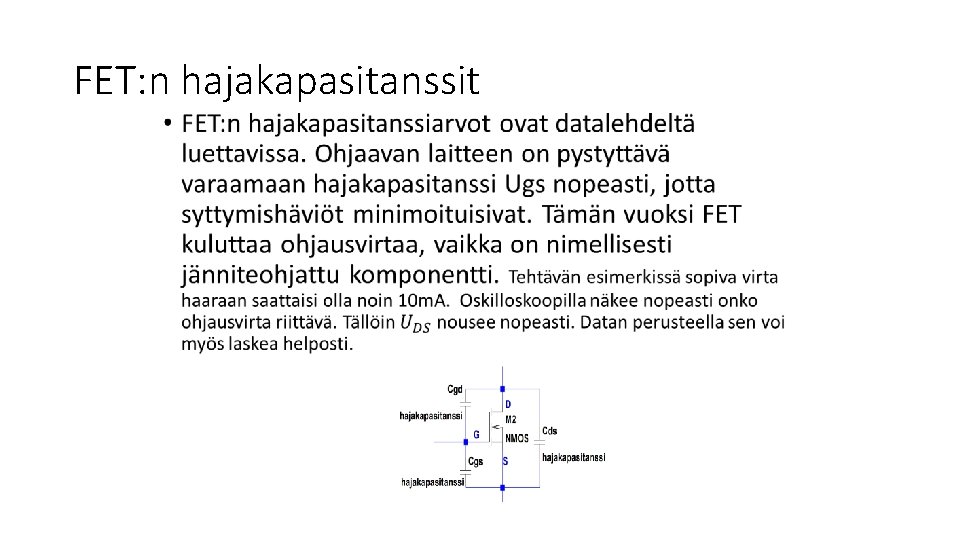 FET: n hajakapasitanssit • 