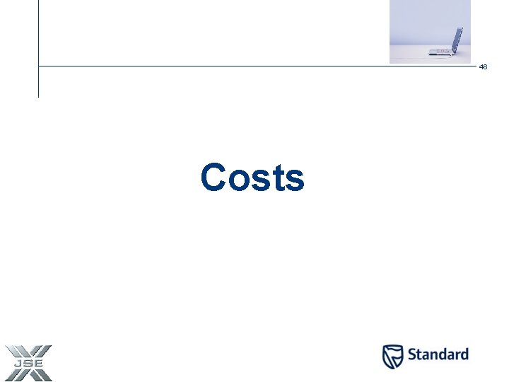 46 Costs 