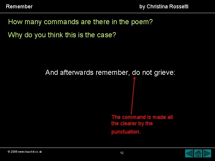 Remember by Christina Rossetti How many commands are there in the poem? Why do