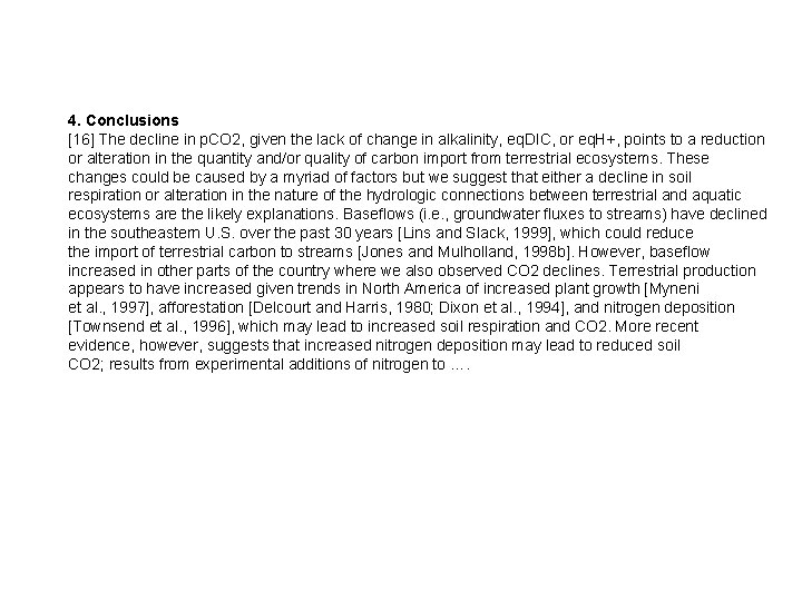 4. Conclusions [16] The decline in p. CO 2, given the lack of change