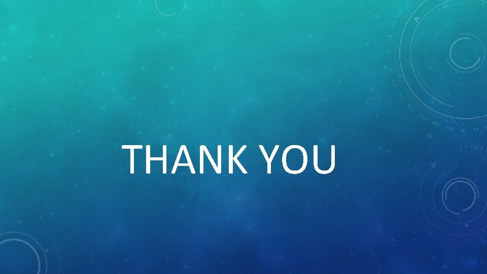 THANK YOU THANK YOU