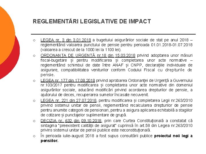 REGLEMENTĂRI LEGISLATIVE DE IMPACT ¡ ¡ ¡ LEGEA nr. 3 din 3. 01. 2018