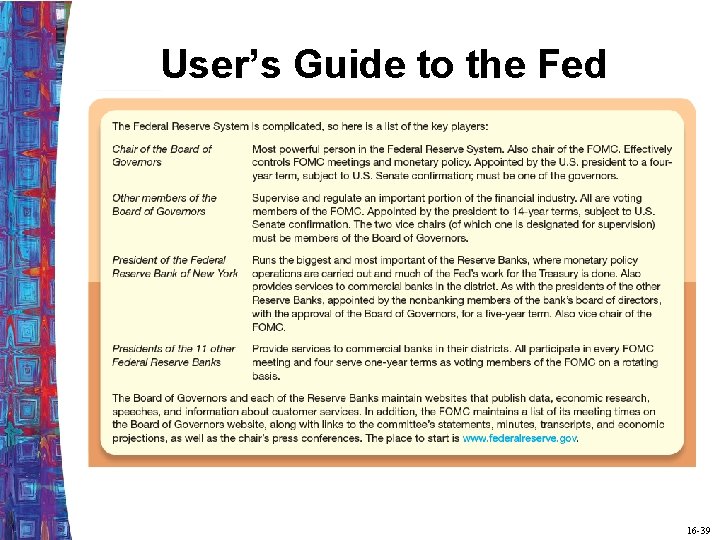 User’s Guide to the Fed 16 -39 