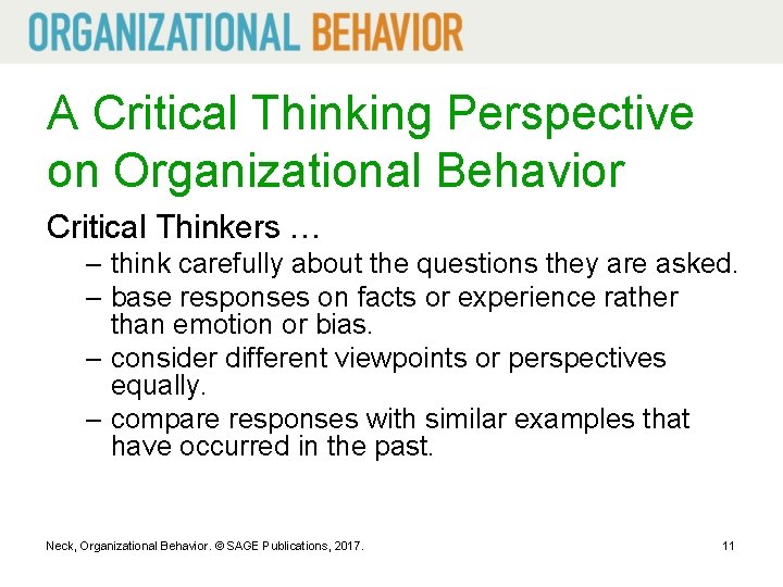 A Critical Thinking Perspective on Organizational Behavior Critical Thinkers … – think carefully about