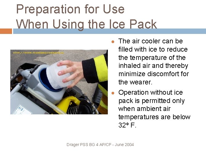 Preparation for Use When Using the Ice Pack The air cooler can be filled