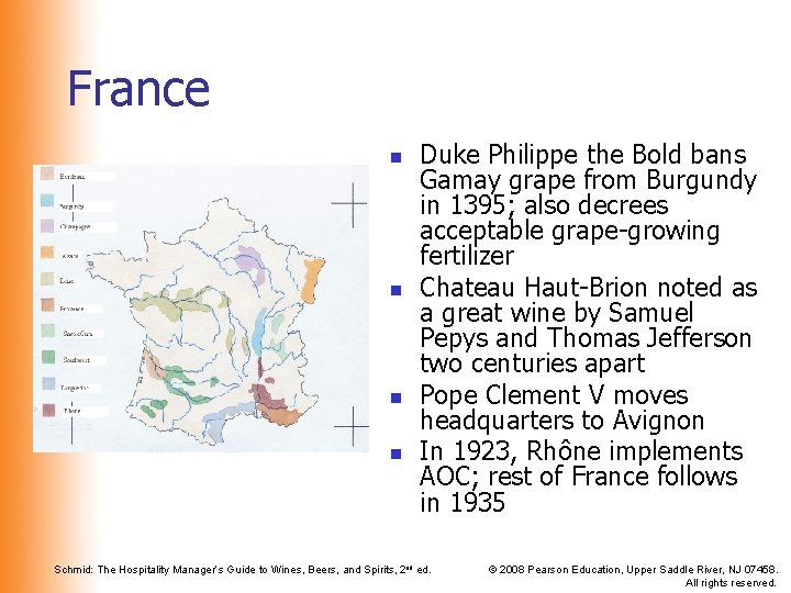 France n n Duke Philippe the Bold bans Gamay grape from Burgundy in 1395;
