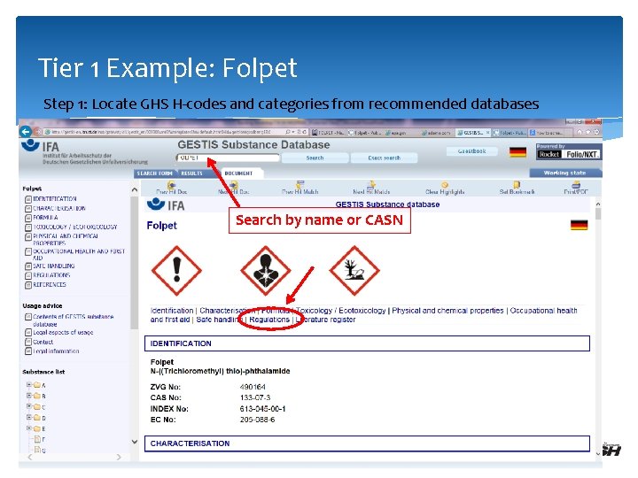 Tier 1 Example: Folpet Step 1: Locate GHS H-codes and categories from recommended databases