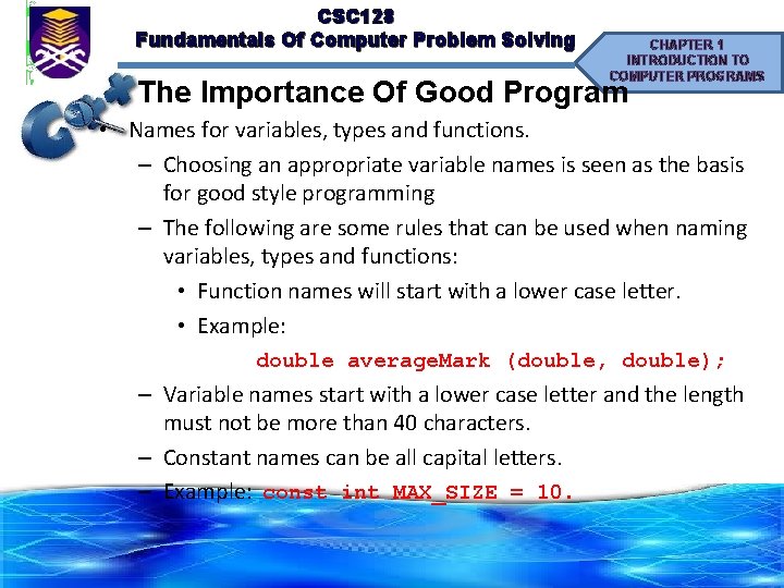 CSC 128 Fundamentals Of Computer Problem Solving CHAPTER 1 INTRODUCTION TO COMPUTER PROGRAMS The