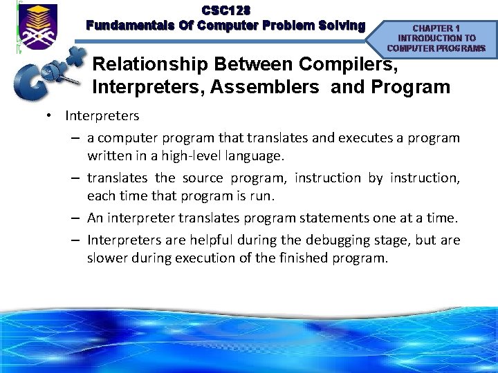 CSC 128 Fundamentals Of Computer Problem Solving CHAPTER 1 INTRODUCTION TO COMPUTER PROGRAMS Relationship