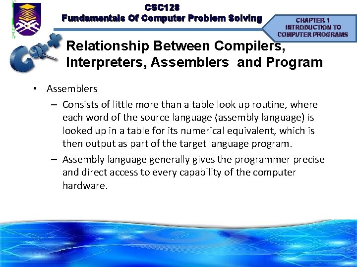 CSC 128 Fundamentals Of Computer Problem Solving CHAPTER 1 INTRODUCTION TO COMPUTER PROGRAMS Relationship