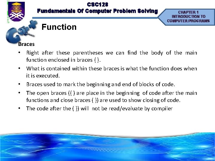 CSC 128 Fundamentals Of Computer Problem Solving Function CHAPTER 1 INTRODUCTION TO COMPUTER PROGRAMS