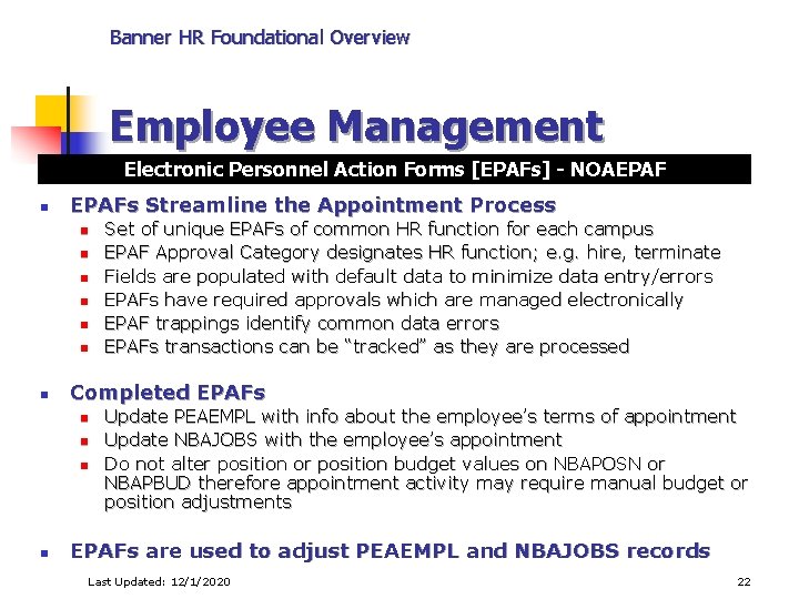 Banner HR Foundational Overview Employee Management Electronic Personnel Action Forms [EPAFs] - NOAEPAF n
