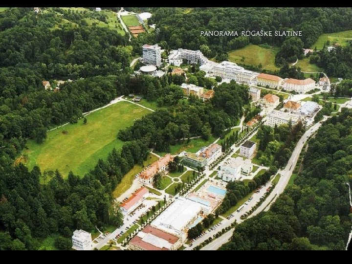 PANORAMA ROGAŠKE SLATINE 