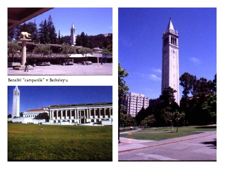 Beneški “campanile” v Berkeley-u 