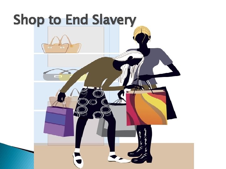 Shop to End Slavery 